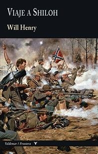 VIAJE A SHILOH | 9788477028864 | HENRY, WILL | Llibreria L'Odissea - Libreria Online de Vilafranca del Penedès - Comprar libros