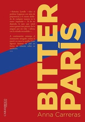 BITTER PARÍS | 9788494820625 | CARRERAS I AUBETS, ANNA | Llibreria Online de Vilafranca del Penedès | Comprar llibres en català