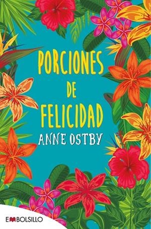 PORCIONES DE FELICIDAD | 9788416087563 | OSTBY, ANNE | Llibreria L'Odissea - Libreria Online de Vilafranca del Penedès - Comprar libros