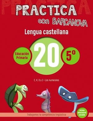 PRACTICA CON BARCANOVA LENGUA CASTELLANA 20 | 9788448945459 | CAMPS, MONTSE/SERRA, LLUÏSA | Llibreria L'Odissea - Libreria Online de Vilafranca del Penedès - Comprar libros