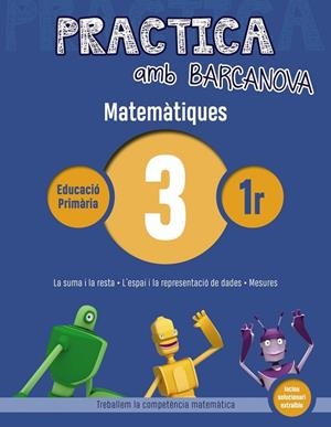PRACTICA AMB BARCANOVA MATEMÀTIQUES 3 | 9788448945527 | ACHÓN, JORDI/UTGÉS, JOSEP MARIA | Llibreria L'Odissea - Libreria Online de Vilafranca del Penedès - Comprar libros