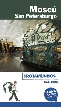MOSCÚ Y SAN PETERSBURGO | 9788417245054 | GLOAGUEN, PHILIPPE | Llibreria L'Odissea - Libreria Online de Vilafranca del Penedès - Comprar libros