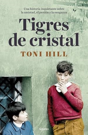 TIGRES DE CRISTAL | 9788425356483 | HILL, TONI | Llibreria L'Odissea - Libreria Online de Vilafranca del Penedès - Comprar libros