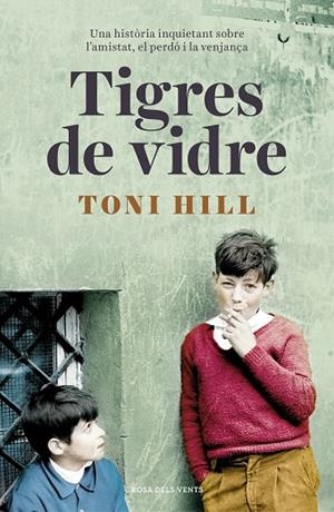 TIGRES DE VIDRE | 9788416930692 | HILL, TONI | Llibreria L'Odissea - Libreria Online de Vilafranca del Penedès - Comprar libros