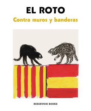 CONTRA MUROS Y BANDERAS | 9788417125820 | EL ROTO | Llibreria L'Odissea - Libreria Online de Vilafranca del Penedès - Comprar libros