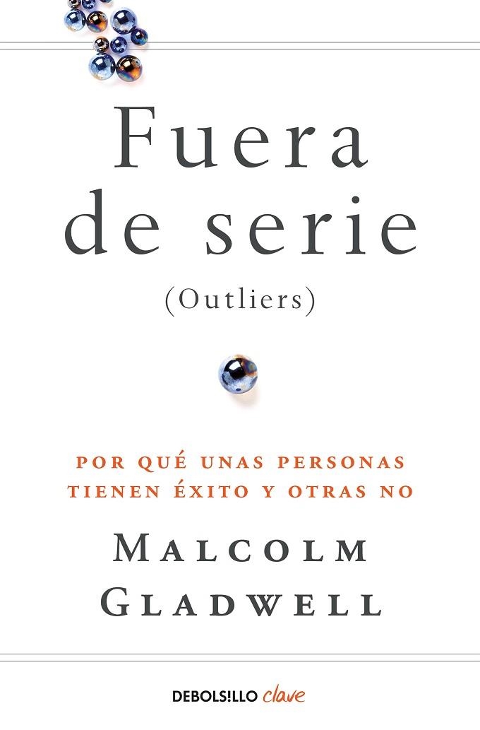 FUERA DE SERIE | 9788466342438 | GLADWELL, MALCOLM | Llibreria L'Odissea - Libreria Online de Vilafranca del Penedès - Comprar libros