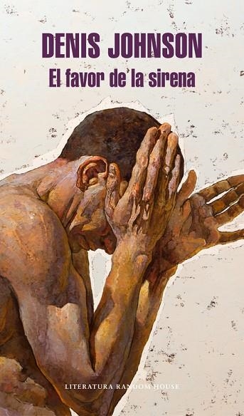 EL FAVOR DE LA SIRENA | 9788439734154 | JOHNSON, DENIS | Llibreria L'Odissea - Libreria Online de Vilafranca del Penedès - Comprar libros
