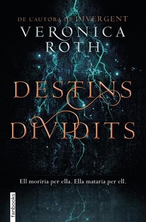 DESTINS DIVIDITS | 9788416716913 | ROTH, VERONICA | Llibreria Online de Vilafranca del Penedès | Comprar llibres en català