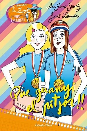 LA BANDA DE LA ZOE 9 QUE GUANYI EL PITJOR!! | 9788491372066 | GARCÍA-SIÑERIZ, ANA/LABANDA BLANCO, JORDI | Llibreria L'Odissea - Libreria Online de Vilafranca del Penedès - Comprar libros