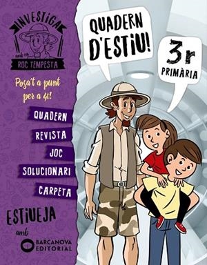 INVESTIGA AMB EN ROC TEMPESTA QUADERN D'ESTIU 3R | 9788448944841 | MURILLO, NÚRIA/CERDÀ, XIMO | Llibreria Online de Vilafranca del Penedès | Comprar llibres en català