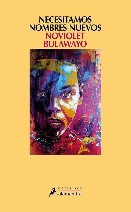 NECESITAMOS NOMBRES NUEVOS | 9788498388374 | BULAWAYO, NOVIOLET | Llibreria L'Odissea - Libreria Online de Vilafranca del Penedès - Comprar libros
