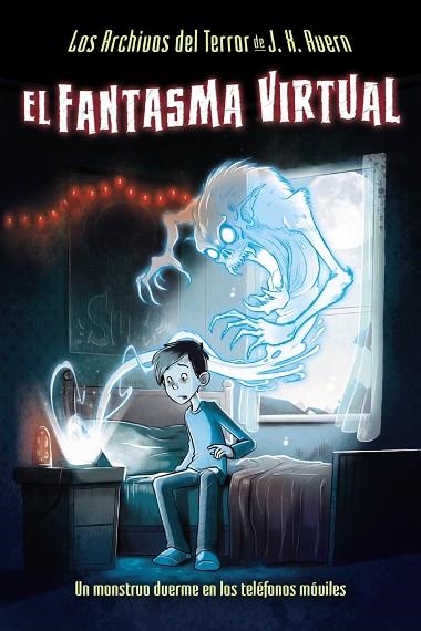  EL FANTASMA VIRTUAL LOS ARCHIVOS DEL TERROR DE J X AVERN | 9788469622971 | AVERN, J. X. | Llibreria L'Odissea - Libreria Online de Vilafranca del Penedès - Comprar libros