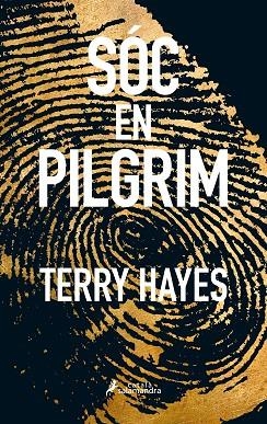 SÓC EN PILGRIM | 9788416310289 | HAYES, TERRY | Llibreria L'Odissea - Libreria Online de Vilafranca del Penedès - Comprar libros