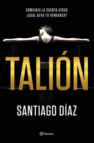 TALIÓN | 9788408186076 | DÍAZ, SANTIAGO | Llibreria L'Odissea - Libreria Online de Vilafranca del Penedès - Comprar libros