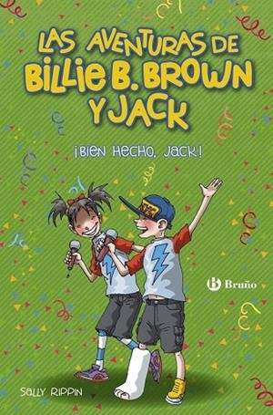  BIEN HECHO JACK LAS AVENTURAS DE BILLIE B. BROWN Y JACK 1 | 9788469624012 | RIPPIN, SALLY | Llibreria Online de Vilafranca del Penedès | Comprar llibres en català