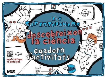 ELS SUPERTAFANERS DESCOBREIXEN LA CIÈNCIA | 9788499742854 | AA VV | Llibreria L'Odissea - Libreria Online de Vilafranca del Penedès - Comprar libros