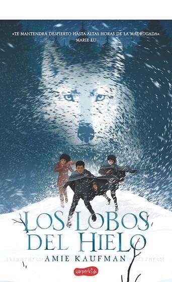 LOS LOBOS DEL HIELO | 9788417222130 | KAUFMAN, AMIE | Llibreria L'Odissea - Libreria Online de Vilafranca del Penedès - Comprar libros
