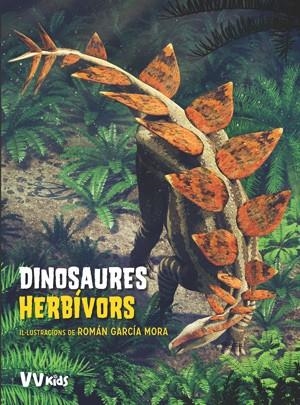 DINOSAURES HERBIVORS  | 9788468254623 | AA VV | Llibreria L'Odissea - Libreria Online de Vilafranca del Penedès - Comprar libros
