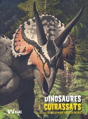 DINOSAURES CUIRASSATS  | 9788468255033 | BRILLANTE, GIUSEPPE; CESSA, ANNA | Llibreria L'Odissea - Libreria Online de Vilafranca del Penedès - Comprar libros
