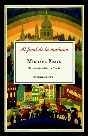 AL FINAL DE LA MAÑANA | 9788417115579 | FRAYN, MICHAEL | Llibreria L'Odissea - Libreria Online de Vilafranca del Penedès - Comprar libros