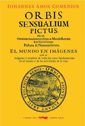 ORBIS SENSUALIUM PICTUS | 9788494773464 | COMENIUS, IOHANNES AMOS | Llibreria L'Odissea - Libreria Online de Vilafranca del Penedès - Comprar libros