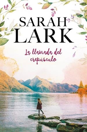 LA LLAMADA DEL CREPÚSCULO | 9788416712939 | LARK, SARAH | Llibreria L'Odissea - Libreria Online de Vilafranca del Penedès - Comprar libros