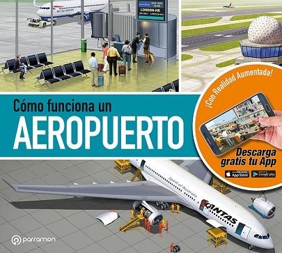 CÓMO FUNCIONA UN AEROPUERTO | 9788434205093 | CUADRADO, JORDI/SOCIAS, MARCEL | Llibreria L'Odissea - Libreria Online de Vilafranca del Penedès - Comprar libros