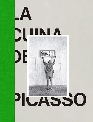 LA CUINA DE PICASSO | 9788494868504 | VV.AA | Llibreria L'Odissea - Libreria Online de Vilafranca del Penedès - Comprar libros