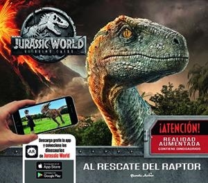 JURASSIC WORLD EL REINO CAÍDO AL RESCATE DEL RAPTOR | 9788408187950 | UNIVERSAL STUDIOS | Llibreria L'Odissea - Libreria Online de Vilafranca del Penedès - Comprar libros
