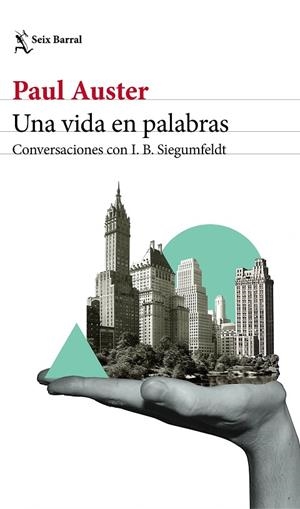 UNA VIDA EN PALABRAS | 9788432233869 | AUSTER, PAUL/SIEGUMFELDT, INGE-BIRGITTE | Llibreria Online de Vilafranca del Penedès | Comprar llibres en català
