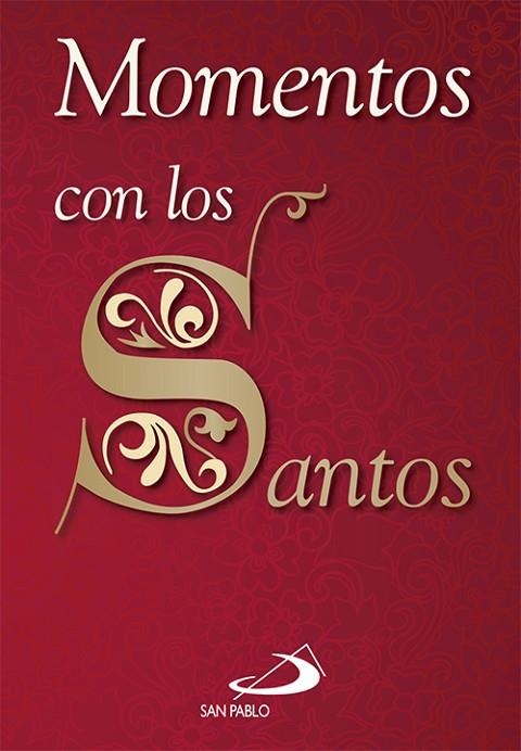 MOMENTOS CON LOS SANTOS | 9788428547178 | VARIOS AUTORES | Llibreria Online de Vilafranca del Penedès | Comprar llibres en català