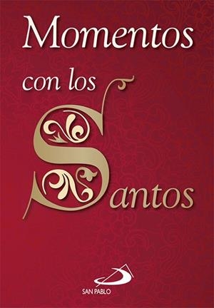 MOMENTOS CON LOS SANTOS | 9788428547178 | VARIOS AUTORES | Llibreria Online de Vilafranca del Penedès | Comprar llibres en català