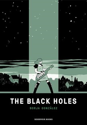 THE BLACK HOLES | 9788417125646 | GONZÁLEZ, BORJA | Llibreria L'Odissea - Libreria Online de Vilafranca del Penedès - Comprar libros