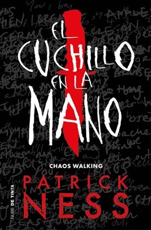 EL CUCHILLO EN LA MANO (CHAOS WALKING 1) | 9788416588763 | NESS, PATRICK | Llibreria L'Odissea - Libreria Online de Vilafranca del Penedès - Comprar libros