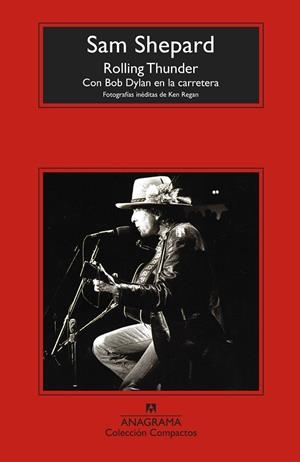 ROLLING THUNDER. CON BOB DYLAN EN LA CARRETERA | 9788433960313 | SHEPARD, SAM | Llibreria L'Odissea - Libreria Online de Vilafranca del Penedès - Comprar libros