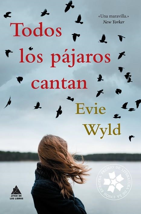TODOS LOS PÁJAROS CANTAN | 9788416222544 | WYLD, EVIE | Llibreria L'Odissea - Libreria Online de Vilafranca del Penedès - Comprar libros