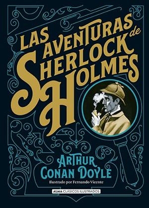 LAS AVENTURAS DE SHERLOCK HOLMES (CLÁSICOS) | 9788415618829 | CONAN DOYLE, ARTHUR | Llibreria L'Odissea - Libreria Online de Vilafranca del Penedès - Comprar libros