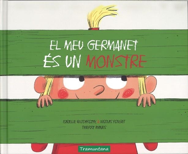 EL MEU GERMANET ES UN MONSTRE | 9788417303013 | AAVV | Llibreria Online de Vilafranca del Penedès | Comprar llibres en català