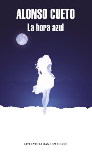 LA HORA AZUL  | 9788439734444 | CUETO, ALONSO | Llibreria Online de Vilafranca del Penedès | Comprar llibres en català