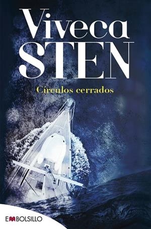 CÍRCULOS CERRADOS | 9788416087648 | STEN, VIVECA | Llibreria L'Odissea - Libreria Online de Vilafranca del Penedès - Comprar libros
