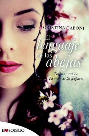 EL LENGUAJE DE LAS ABEJAS | 9788416087655 | CABONI, CRISTINA | Llibreria L'Odissea - Libreria Online de Vilafranca del Penedès - Comprar libros