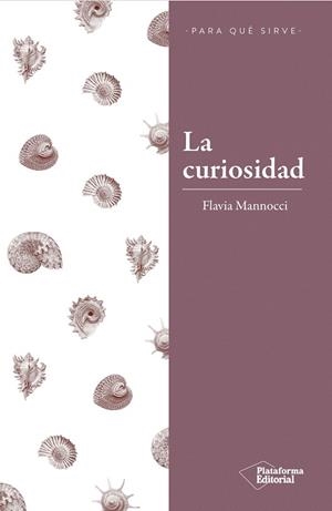 LA CURIOSIDAD | 9788417376260 | MANNOCCI, FLAVIA | Llibreria Online de Vilafranca del Penedès | Comprar llibres en català