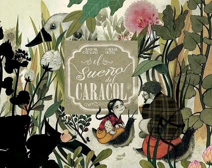 EL SUEÑO DEL CARACOL | 9788416817290 | ORTIN ESTRADA, CARLOS | Llibreria L'Odissea - Libreria Online de Vilafranca del Penedès - Comprar libros