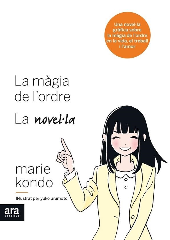LA MÀGIA DE L'ORDRE. LA NOVEL·LA | 9788416915590 | KONDO, MARIE | Llibreria L'Odissea - Libreria Online de Vilafranca del Penedès - Comprar libros