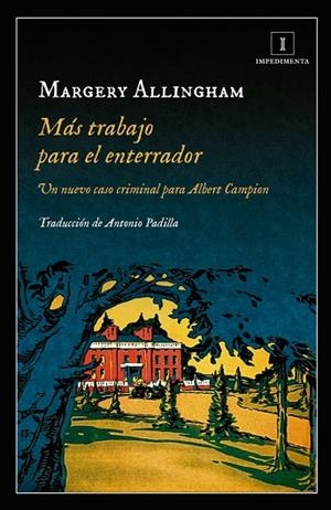 MÁS TRABAJO PARA EL ENTERRADOR | 9788417115609 | ALLINGHAM, MARGERY | Llibreria L'Odissea - Libreria Online de Vilafranca del Penedès - Comprar libros
