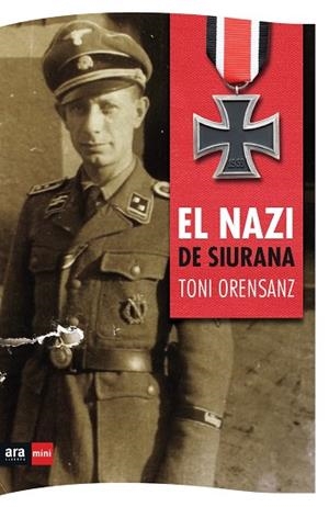 EL NAZI DE SIURANA | 9788494652387 | ORENSANZ PI, TONI | Llibreria L'Odissea - Libreria Online de Vilafranca del Penedès - Comprar libros