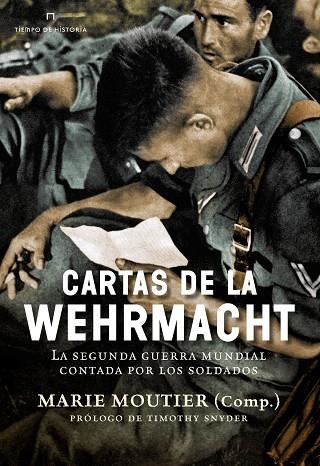 CARTAS DE LA WEHRMACHT | 9788491990031 | MOUTIER, MARIE | Llibreria L'Odissea - Libreria Online de Vilafranca del Penedès - Comprar libros