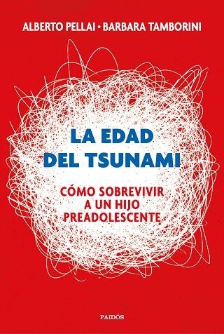 LA EDAD DEL TSUNAMI | 9788449334665 | PELLAI, ALBERTO/TAMBORINI, BARBARA | Llibreria L'Odissea - Libreria Online de Vilafranca del Penedès - Comprar libros