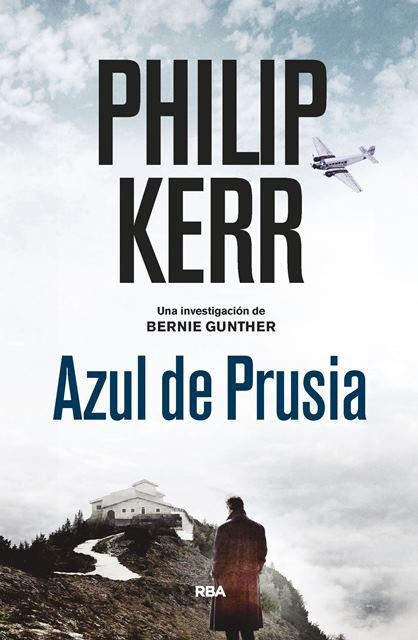 AZUL DE PRUSIA (BERNIE GUNTHER, 12) | 9788490568910 | KERR, PHILIP | Llibreria L'Odissea - Libreria Online de Vilafranca del Penedès - Comprar libros
