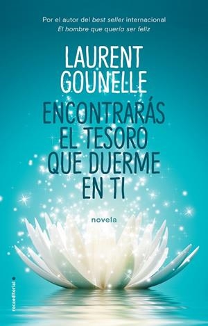 ENCONTRARÁS EL TESORO QUE DUERME EN TI | 9788417092764 | GOUNELLE, LAURENT | Llibreria Online de Vilafranca del Penedès | Comprar llibres en català